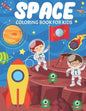 Space Coloring Book For Kids: Fun And Educational Outer Space Coloring Book for Boys and Girls Filled With Beautiful Designs of Planets, Astronauts, - Paperback