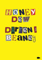 Honey Dew - Paperback