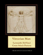 Vitruvian Man: Leonardo DaVinci Cross Stitch Pattern - Paperback