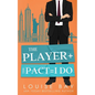 The Player + The Pact = I Do - Paperback