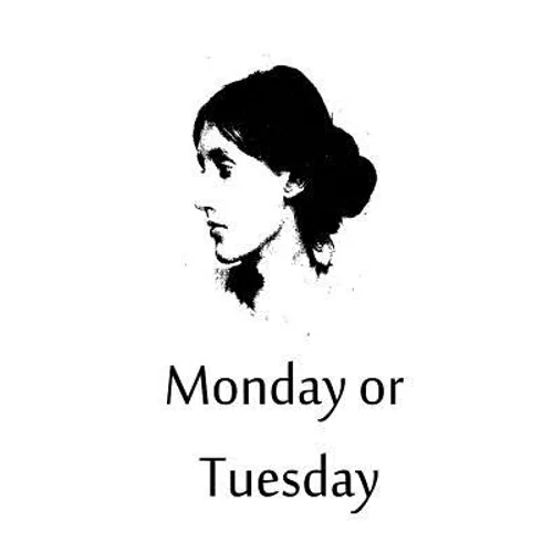 Monday or Tuesday - Paperback