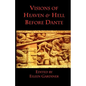 Visions of Heaven & Hell before Dante - Paperback