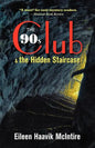 The 90s Club & the Hidden Staircase - Paperback