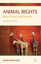 Animal Rights: Moral Theory and Practice - Paperback