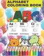 alphabet coloring book: Fun with Numbers, Letters, Shapes, Colors, and Animals - Paperback