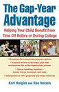 The Gap-Year Advantage: Helping Your Child Benefit from Time Off Before or During College - Paperback
