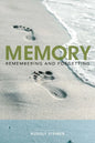 Memory: Remembering and Forgetting - Paperback
