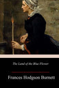 The Land of the Blue Flower - Paperback