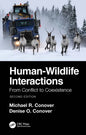 Human-Wildlife Interactions: From Conflict to Coexistence - Paperback