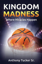 Kingdom Madness - Paperback