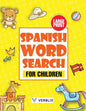 Spanish Word Search for Children: Large Print Spanish Activity Book with Word Search Puzzles for Kids and Beginners - Paperback