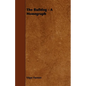 The Bulldog - A Monograph - Paperback