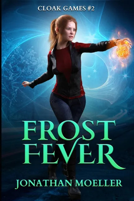 Cloak Games: Frost Fever - Paperback
