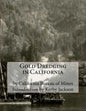Gold Dredging in California - Paperback