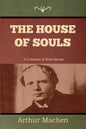 The House of Souls - Paperback
