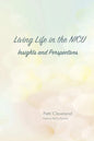 Living Life in the NICU - Paperback