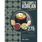 The Simply Korean Cookbook: 275 Delicious & Easy Korean Recipes For Beginners to Advanced - Paperback