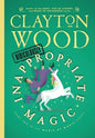 Ridiculously Inappropriate Magic - Hardcover
