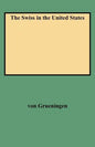 Swiss in the United States - Paperback