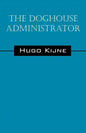 The Doghouse Administrator - Paperback