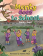 Monty Goes to School - Hardcover