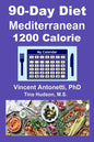 90-Day Mediterranean Diet - 1200 Calorie - Paperback