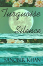 Turquoise Silence - Paperback