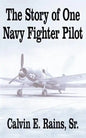 The Story of One Navy Fighter Pilot - Paperback