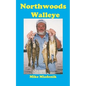 Northwoods Walleye - Paperback
