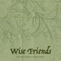 Wise Friends - Paperback
