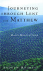 Journeying Through Lent with Matthew - Paperback