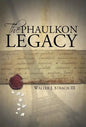 The Phaulkon Legacy - Hardcover