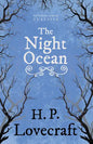 The Night Ocean (Fantasy and Horror Classics);With a Dedication by George Henry Weiss - Paperback
