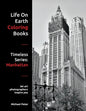 Life On Earth Coloring Books: Timeless Series: Manhattan - Paperback