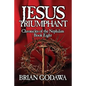Jesus Triumphant - Paperback