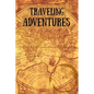 Traveling Adventures: Travel Diary for Adventurous Souls - Paperback