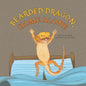 Bearded Dragon, Home Alone: A Wordless Picture Book Full of Fun and Joy - Paperback