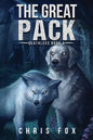 The Great Pack: Deathless Book 4 - Paperback