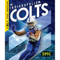 The Indianapolis Colts - Library Binding