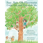 Say, Say, Oh Playmate - Hardcover