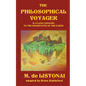The Philosophical Voyager in a Land Unknown to the Inhabitants of the Earth - Paperback