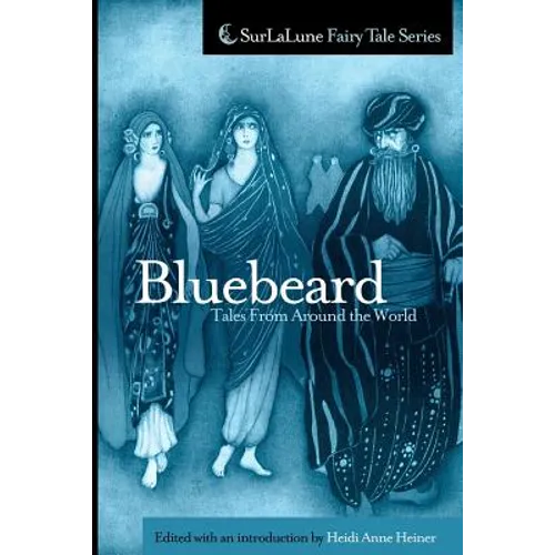 Bluebeard Tales From Around the World - Paperback