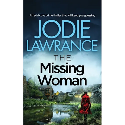 THE MISSING WOMAN an addictive crime thriller that will keep you guessing - Paperback
