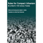 Rules for Compact Urbanism: Ibn al-Rami's 14th Century Treatise - Paperback