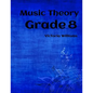 Grade Eight Music Theory: for ABRSM Candidates - Paperback