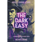 The Dark Easy - Paperback