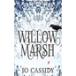 Willow Marsh - Paperback