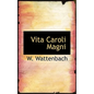 Vita Caroli Magni - Paperback