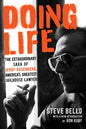 Doing Life: The Extraordinary Saga of Jerry Rosenberg, America's Greatest Jailhouse Lawyer - Paperback
