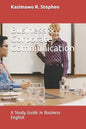 Business & Corporate Communication: A Study Guide in Business English - Paperback